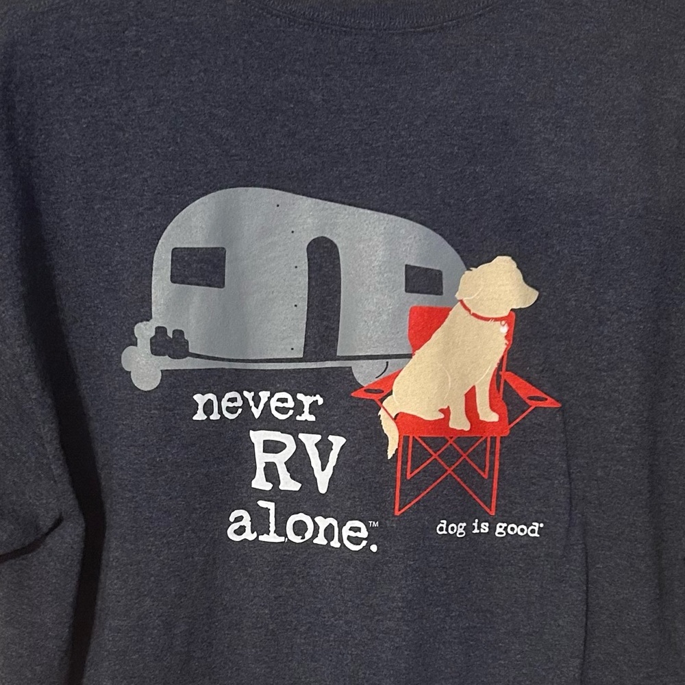 RV Dog‎ is Good Blue Tee